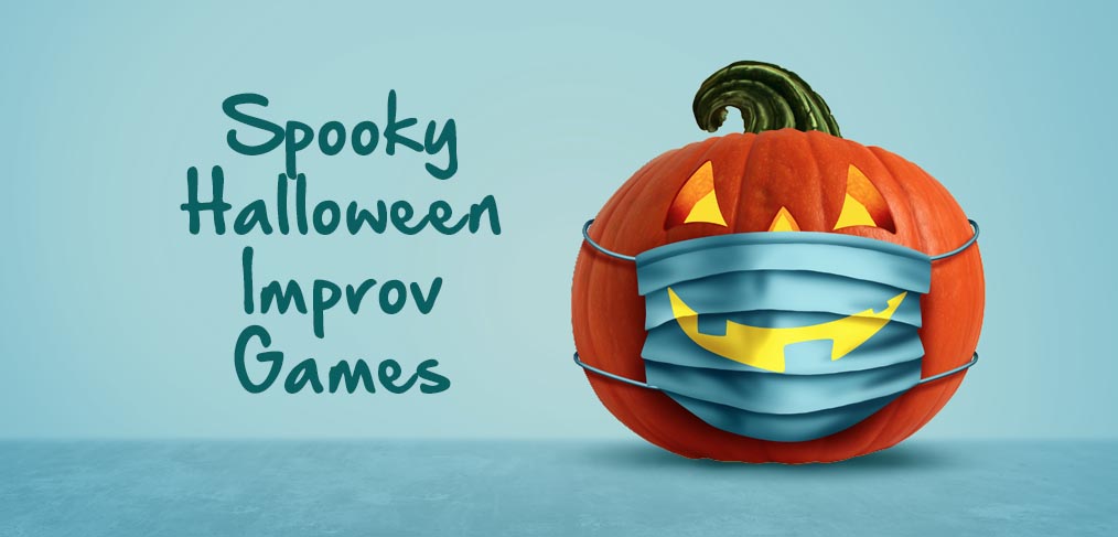 7 Improv Halloween Games for a Spooky Good Time